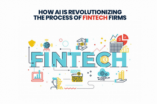 How AI is Revolutionizing the Process of Fintech Firms?